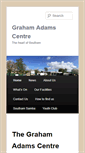 Mobile Screenshot of grahamadamscentre.com